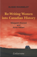 Re-Writing Women into Canadian History